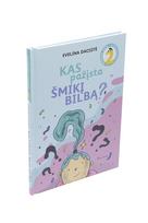 evelina daciute - Kas pažįsta Šmikį Bilbą - 4 nuotrauka