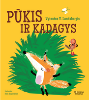 Pūkis ir kadagys