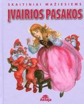 Įvairios pasakos. Skaitiniai mažiesiems