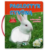 Paglostyk gyvūną. Su liečiamais paviršiais