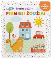 pazintys lt - Noriu pažinti. PIRMIEJI ŽODŽIAI. Su atvartėliais - 1 nuotrauka