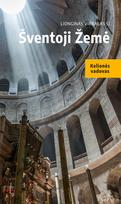 Šventoji Žemė. Kelionės vadovas