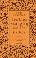 gary chapman - Penkios paauglių meilės kalbos - 1 nuotrauka