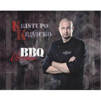 Kristupo Krivicko BBQ užrašai