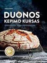 schell - Duonos kepimo kursas - 1 nuotrauka