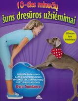 10 - ties minučių šuns dresūros užsiėmimai