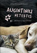 Augintinių netektis. Mintys ir išgyvenimai