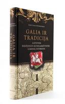 rimvydas petrauskas - Galia ir tradicija: Lietuvos Didžiosios Kunigaikštystės giminių istorijos - 2 nuotrauka