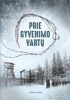 Prie gyvenimo vartų
