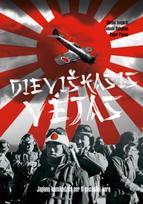 Dieviškasis vėjas. Japonų kamikadzės per Antrąjį pasaulinį karą