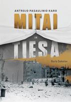 Antrojo pasaulinio karo mitai ir tiesa