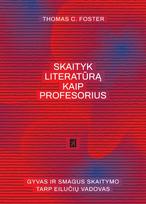 Skaityk literatūrą kaip profesorius