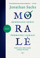 Moralė. Bendrasis gėris permainų laikais