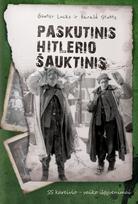 Paskutinis Hitlerio šauktinis. SS kareivio – vaiko išgyvenimai
