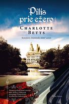 charlotte betts - Pilis prie ežero - 1 nuotrauka