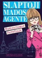 carina axelsson - Slaptoji mados agentė. Nusikaltimas Paryžiuje - 1 nuotrauka