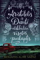 Knyga ARISTOTELIS IR DANTĖ ATSKLEIDŽIA VISATOS PASLAPTIS