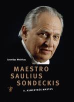 leonidas melnikas - Maestro Saulius Sondeckis. I ir II tomai - 2 nuotrauka