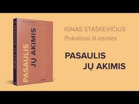 ignas staskevicius - Pasaulis jų akimis - 3 nuotrauka