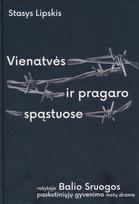 Vienatvės ir pragaro spąstuose