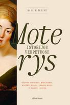 rasa baskiene - Moterys istorijos verpetuose - 2 nuotrauka