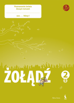 ŻOŁĄDŹ. Poznawanie świata. Pierwszy zeszyt ćwiczeń dla klasy II (ŠOK)
