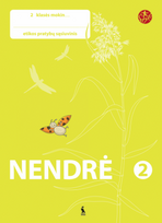 NENDRĖ. Etikos pratybų sąsiuvinis II klasei (s. Šok)