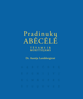 abecele - Pradinukų abėcėlė tėvams ir mokytojams - 5 nuotrauka