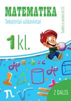 Matematika: tekstiniai uždaviniai 1 klasei. 2 dalis. Sudėtis ir atimtis iki 20