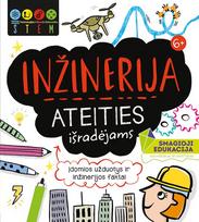 catherine bruzzone, jenny jacobs, sam hutchinson - Inžinerija ateities išradėjams. STEM - 2 nuotrauka