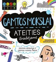 catherine bruzzone, jenny jacobs, sam hutchinson - Gamtos mokslai ateities išradėjams. STEM - 1 nuotrauka