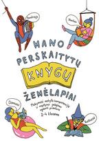 Mano perskaitytų knygų žemėlapiai. Mokymosi mokytis kompetenciją ir mąstymo gebėjimus ugdanti priemonė 2-4 klasėms.
