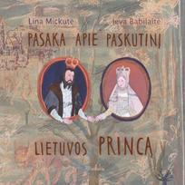 ieva - Pasaka apie paskutinį Lietuvos princą - 1 nuotrauka