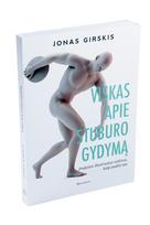praktinis vadovas - Viskas apie stuburo gydymą: praktinis iliustruotas vadovas, kaip padėti sau - 2 nuotrauka