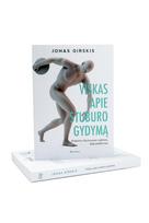 praktinis vadovas - Viskas apie stuburo gydymą: praktinis iliustruotas vadovas, kaip padėti sau - 3 nuotrauka
