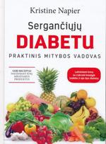 Sergančiųjų diabetu praktinis mitybos vadovas