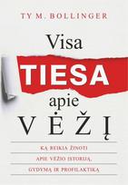 Visa Tiesa apie vėžį (Bollinger)