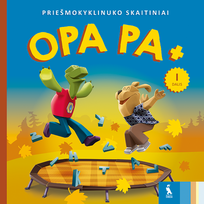 OPA PA +. Priešmokyklinuko skaitiniai 1 d.