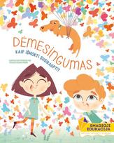 chiara piroddi - Dėmesingumas. Kaip išmokti susikaupti? 5-6 metų vaikams - 1 nuotrauka
