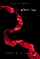 stephenie meyer - Užtemimas - 1 nuotrauka