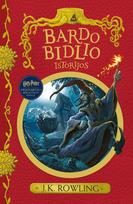 j.k. rowling - Bardo Bidlio istorijos. Hogvartso bibliotekos knyga - 1 nuotrauka