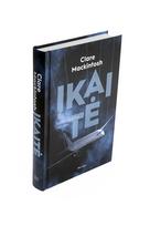 clare mackintosh - Knyga ĮKAITĖ - 2 nuotrauka