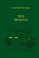 Trys draugai
