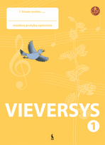 Vieversys. Muzikos pratybų sąsiuvinis I klasei (serija „Šok“)