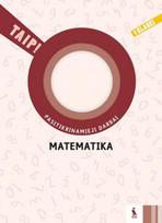 rita rimseliene, ada kavaliauskiene - MATEMATIKA. Pasitikrinamieji darbai I klasei (TAIP!) - 1 nuotrauka