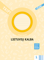 LIETUVIŲ KALBA. Skaitiniai 1 klasei (TAIP!)