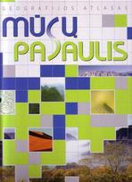 Mūsų pasaulis. Geografijos atlasas