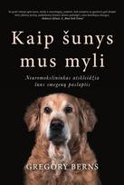 Kaip šunys mus myli:neuromokslininkas atskleidžia šuns smegenų paslaptis
