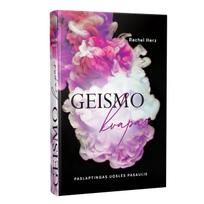 Geismo kvapas. Paslaptingas uoslės pasaulis