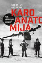 giedrius petkevicius - Knyga KARO ANATOMIJA - 1 nuotrauka